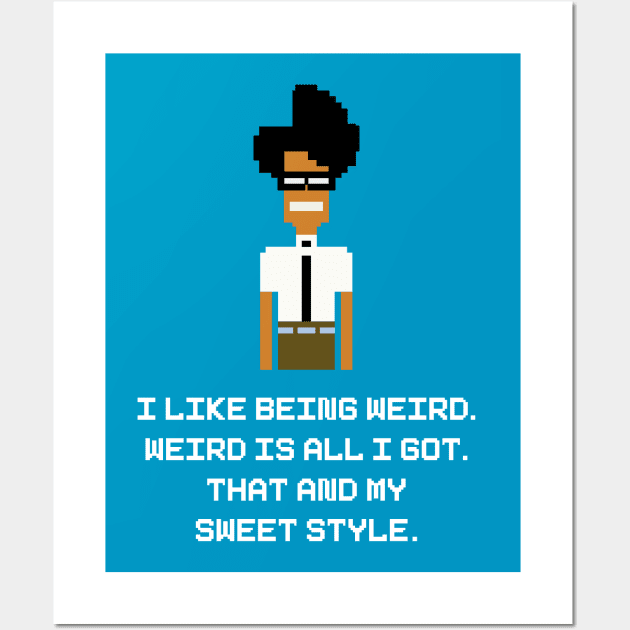 I like being weird Wall Art by Dynamite Ideas